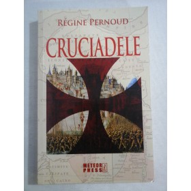     CRUCIADELE  -  Regine  PERNOUD 